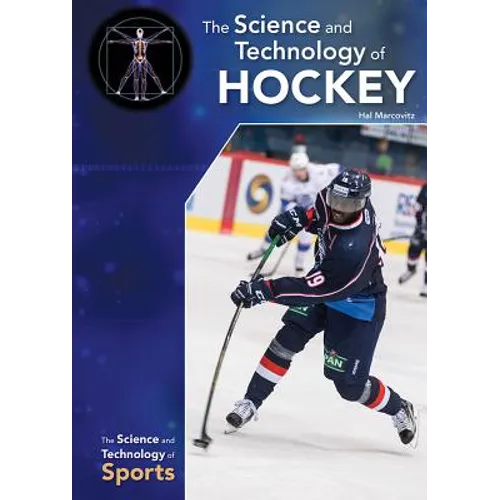 The Science and Technology of Hockey