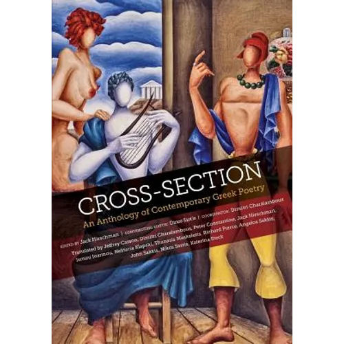 Cross-Section: An Anthology of Contemporary Greek Poetry