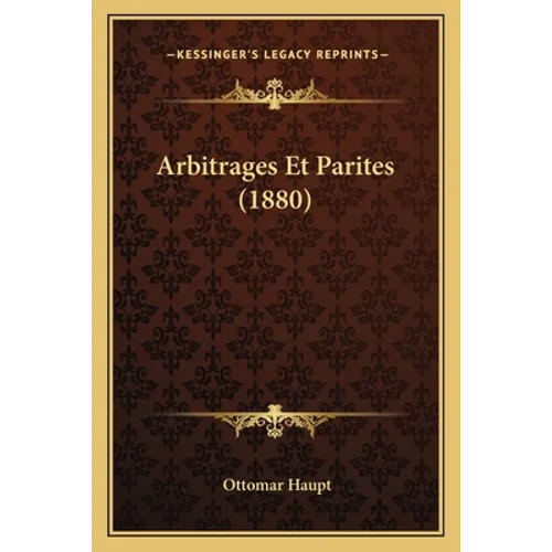 Arbitrages Et Parites (1880)