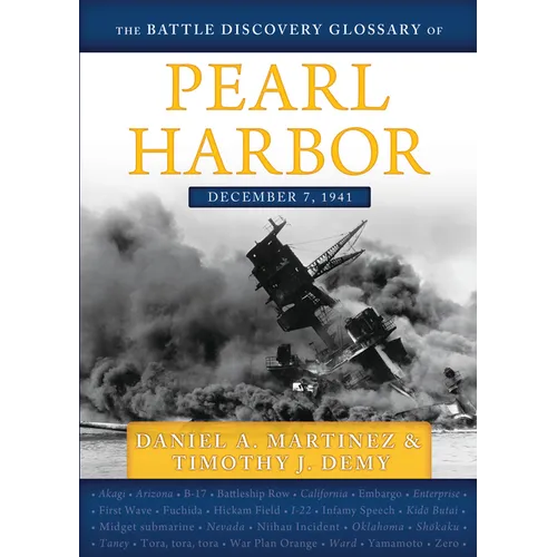 The Battle Discovery Glossary of Pearl Harbor