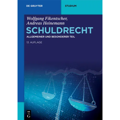 Schuldrecht: Allgemeiner Und Besonderer Teil