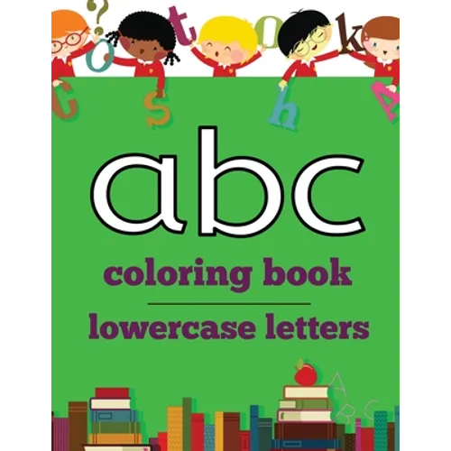 abc coloring book: lowercase letters