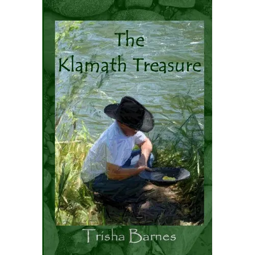 The Klamath Treasure: The Adventure Of Euclid Plutarch Hammarsen