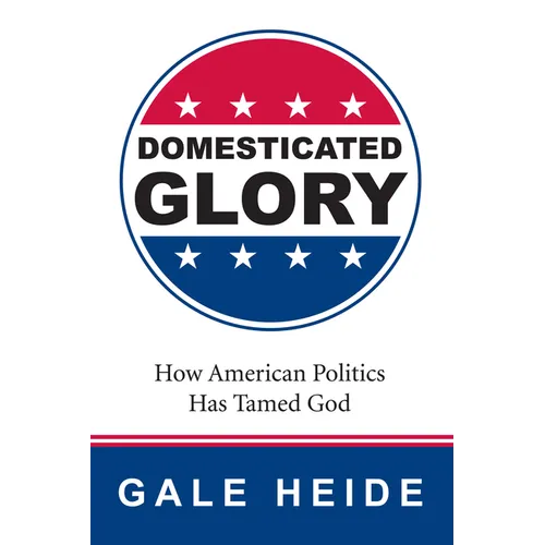 Domesticated Glory