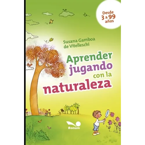 Aprender jugando con la naturaleza: el mundo exterior