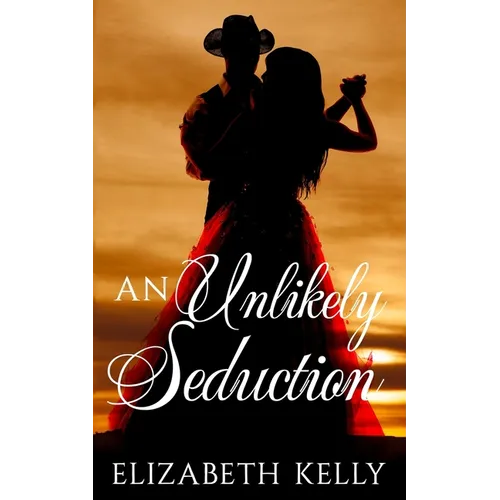 An Unlikely Seduction