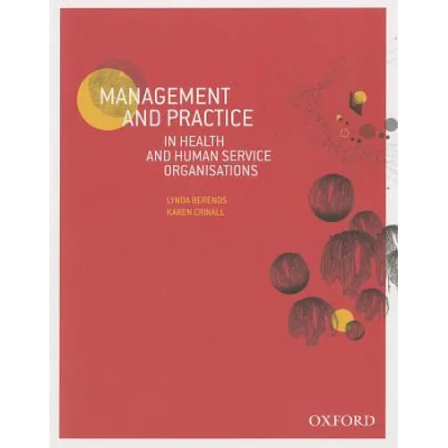 Management and Practice in Health and Human Service Organisations