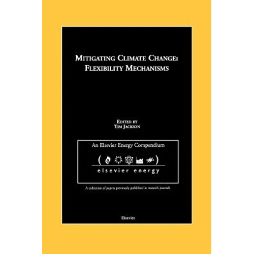 Mitigating Climate Change: Flexibility Mechanisms