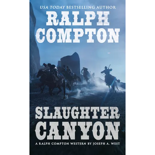 Ralph Compton Slaughter Canyon
