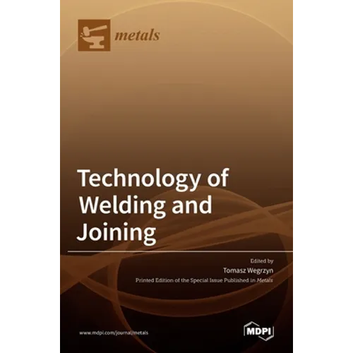 Technology of Welding and Joining