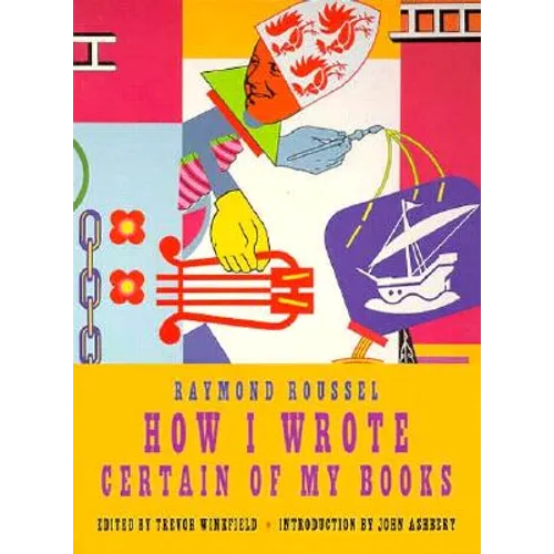 How I Wrote Certain of My Books