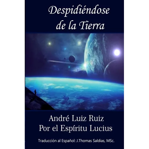 Despidiéndose de la Tierra