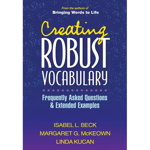 Creating Robust Vocabulary: Frequently Asked Questions and Extended Examples