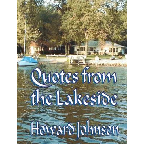Quotes from the Lakeside