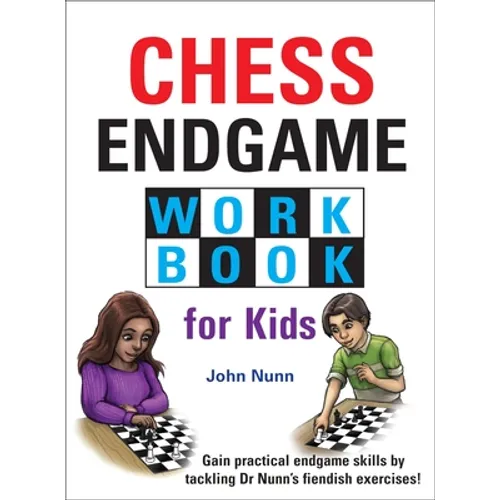 Chess Endgame Workbook for Kids