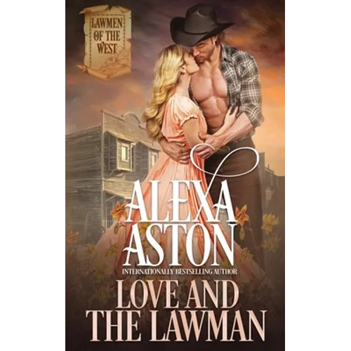 Love and the Lawman