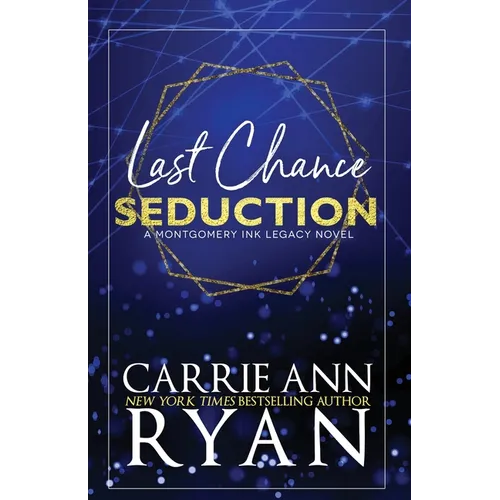 Last Chance Seduction - Special Edition
