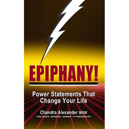 Epiphany!: Power Statements That Change Your Life