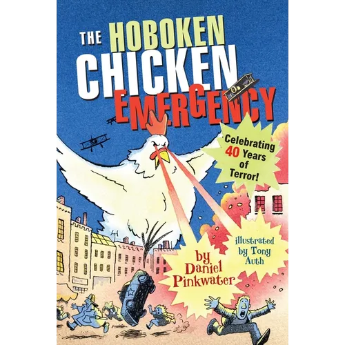 The Hoboken Chicken Emergency