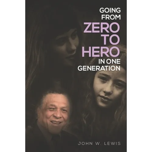 Going From Zero To Hero In One Generation