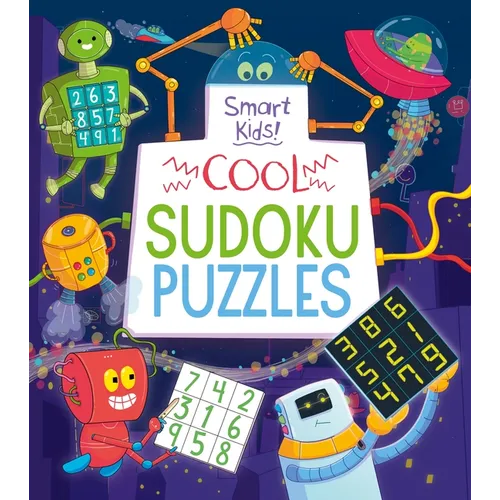 Smart Kids: Cool Sudoku Puzzles