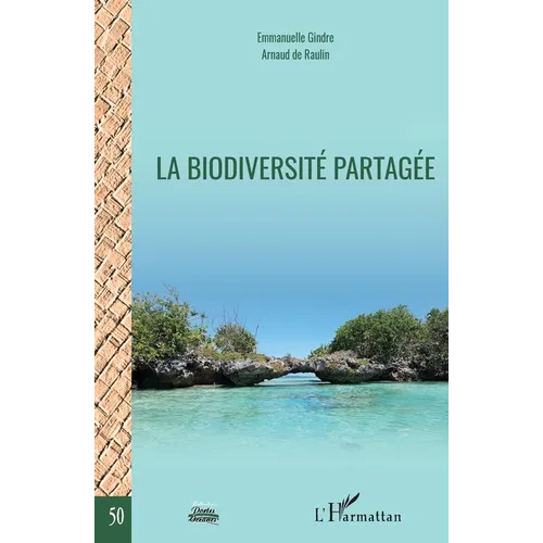 La biodiversité partagée