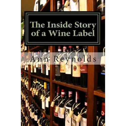 The Inside Story of a Wine Label