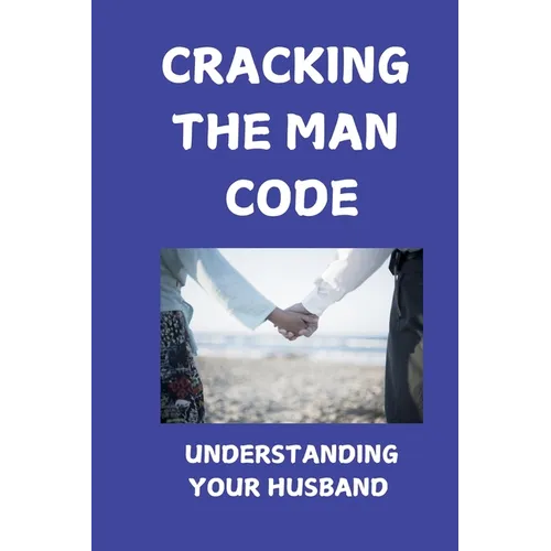 Cracking The Man Code