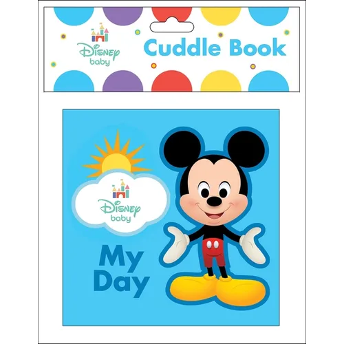 Disney Baby: My Day Cuddle Book