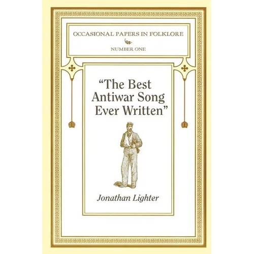 "The Best Antiwar Song Ever Written"