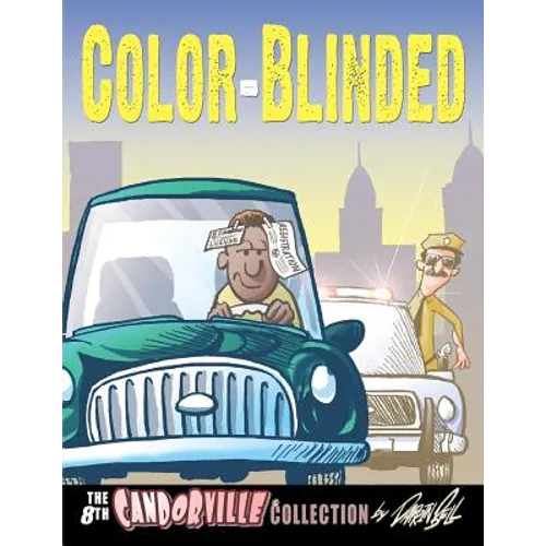 Color-Blinded: The 8th Candorville Collection