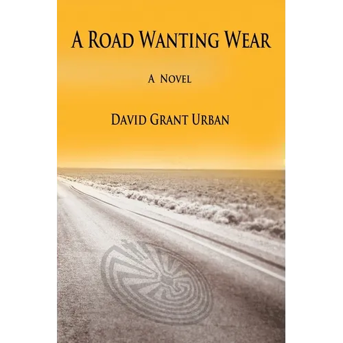 A Road Wanting Wear