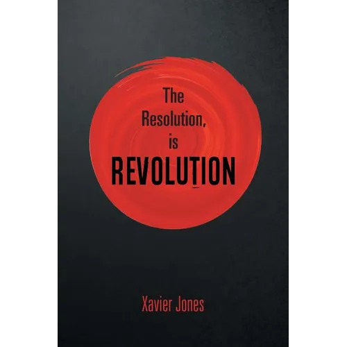 The resolution, is REVOLUTION