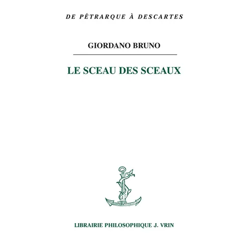 Le Sceau Des Sceaux