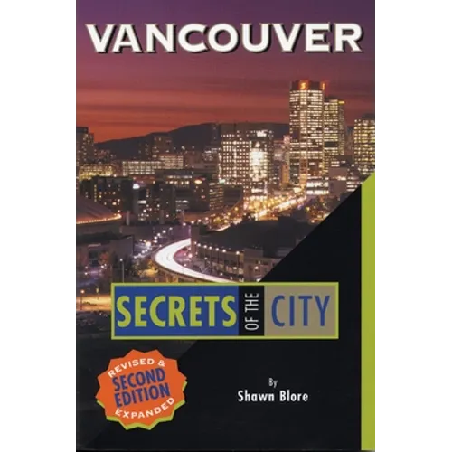 Vancouver: Secrets of the City
