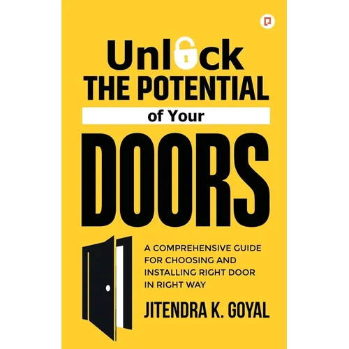 Unlock the Potential of Your Doors
