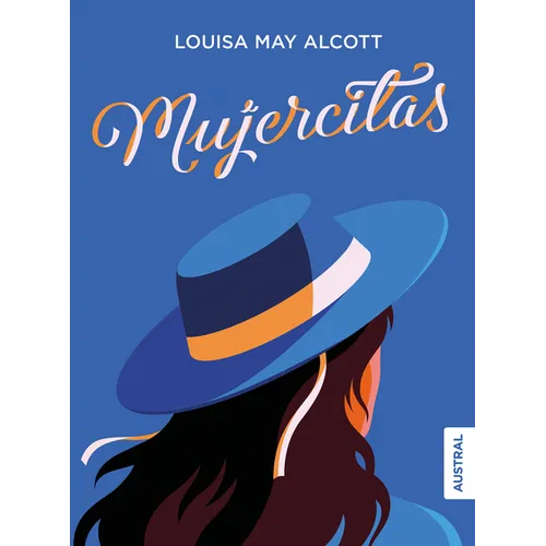 Mujercitas (Novela) / Little Women (a Novel)