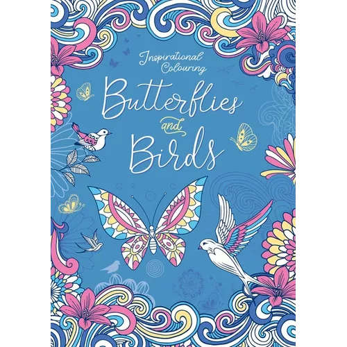 Butterflies and Birds: Inspriational Coloring Book for Adults