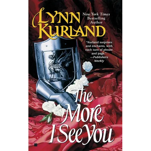 The More I See You