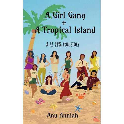 Girl Gang + Tropical Island