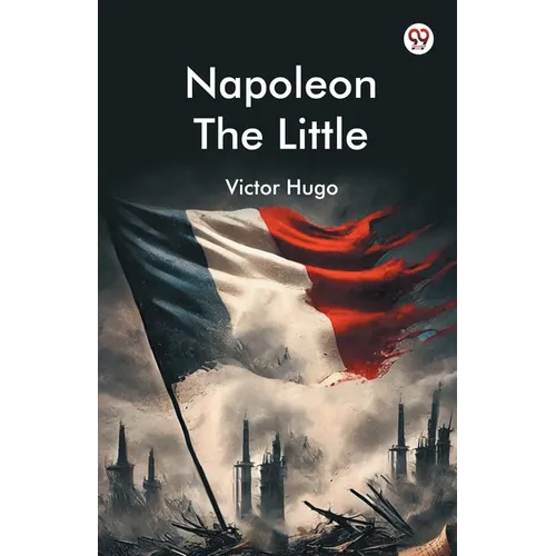Napoleon The Little