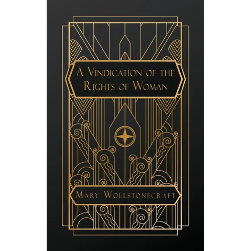 A Vindication of the Rights of Woman