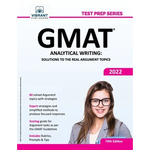 GMAT Analytical Writing: Solutions to the Real Argument Topics