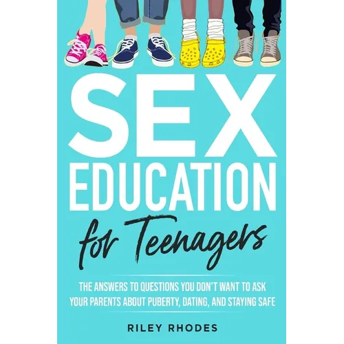 Sex Education for Teenagers