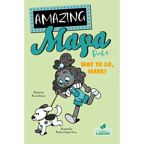 Way to Go, Maya!