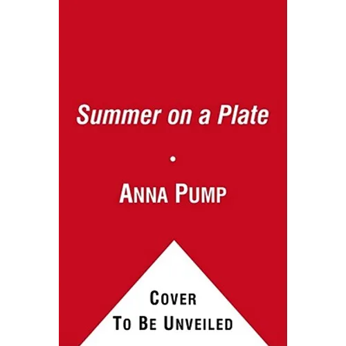 Summer on a Plate: More Than 120 Delicious, No-Fuss Recipes for Memorable Meals from Loaves and Fishes