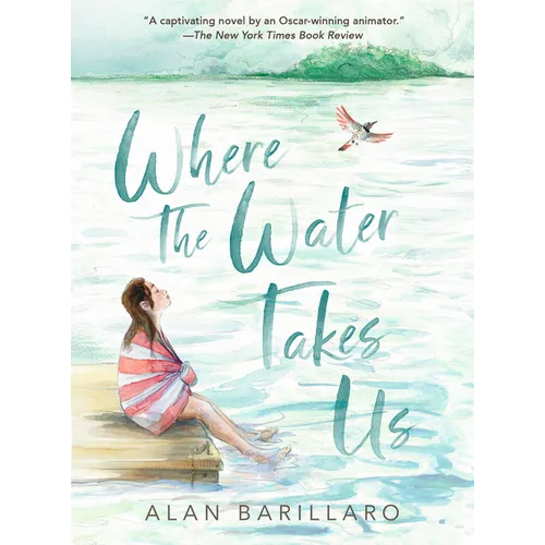 Where the Water Takes Us