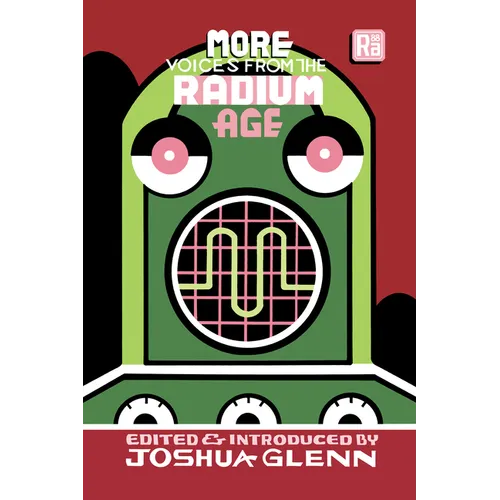More Voices from the Radium Age