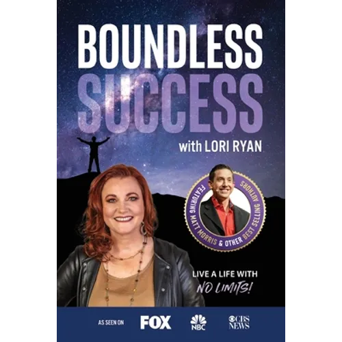 Boundless Success with Lori Ryan