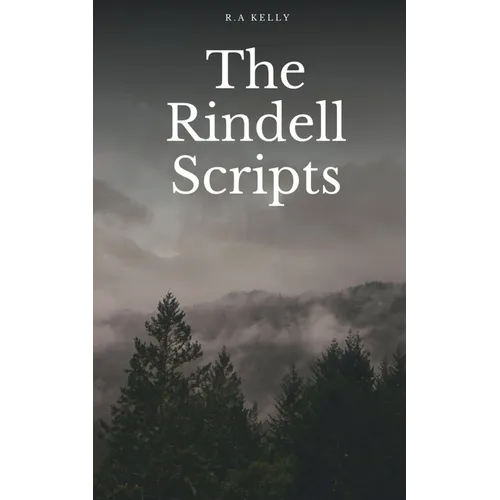The Rindell Scripts